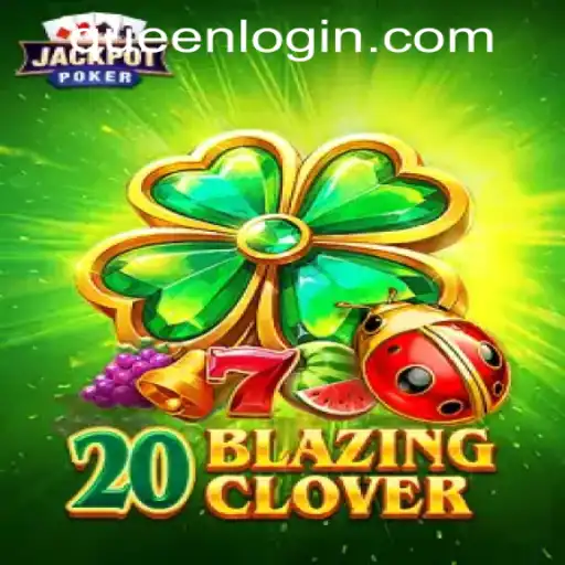 Exploring 20BlazingClover at QUEEN.PH Casino: A Modern Gaming Phenomenon